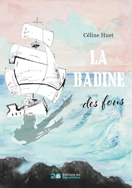 La Badine des fous