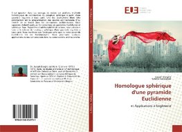 Homologue sphérique d'une pyramide Euclidienne