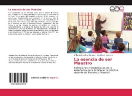 La esencia de ser Maestro