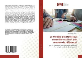 Le modèle du professeur conseiller est-il un bon modèle de référence?