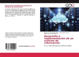Desarrollo e implementación de un sistema de información