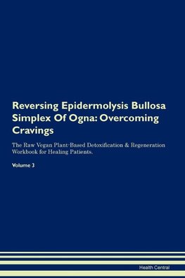 Reversing Epidermolysis Bullosa Simplex Of Ogna