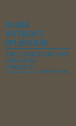 Wars Without Splendor