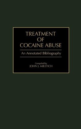 Treatment of Cocaine Abuse