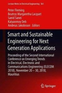 Smart and Sustainable Engineering for Next Generation Applications