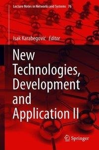 New Technologies, Development and Application II