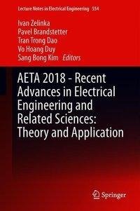 AETA 2018 - Recent Advances in Electrical Engineering and Related Sciences: Theory and Application