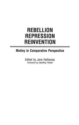 Rebellion, Repression, Reinvention