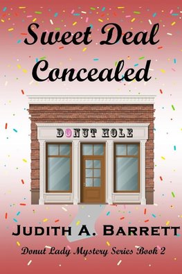 Sweet Deal Concealed