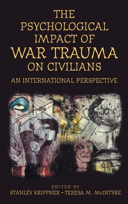 Psychological Impact of War Trauma on Civilians