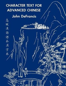 Character Text for Advanced Chinese