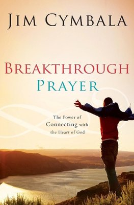 The Breakthrough Prayer
