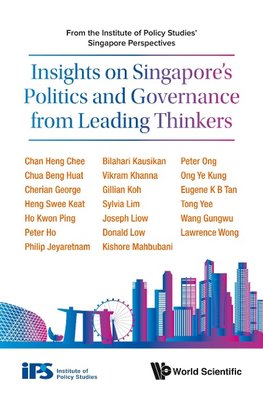 Insights on Singapore's Politics and Governance from Leading Thinkers