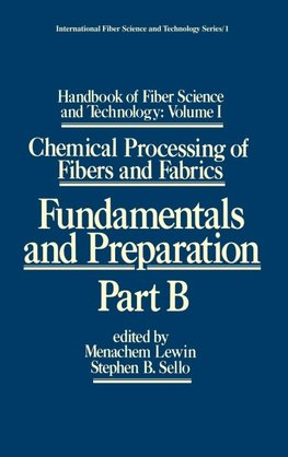 Handbook of Fiber Science and Technology