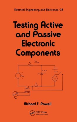 Testing Active and Passive Electronic Components