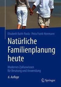 Natürliche Familienplanung heute