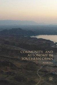 Community and Autonomy in Southern Oman