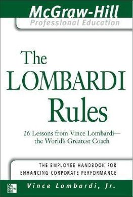 The Lombardi Rules