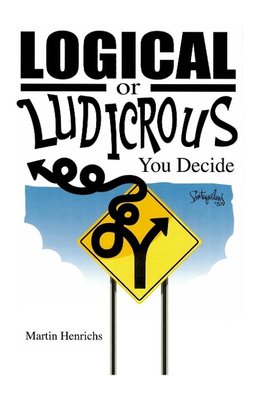 Logical or Ludicrous