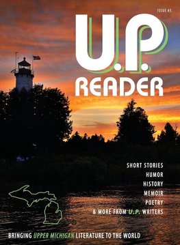U.P. Reader -- Issue #3