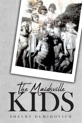 The Maidsville Kids