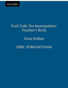 Tech Talk. Pre-Intermediate - Teacher's Book