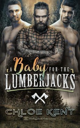 A Baby for the Lumberjacks