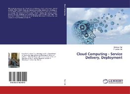 Cloud Computing - Service Delivery, Deployment