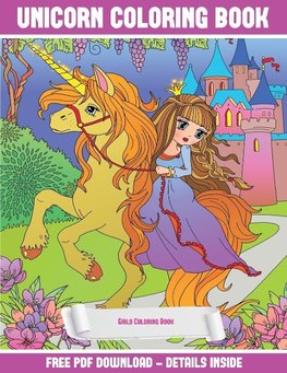 Girls Coloring Book (Unicorn Coloring Book)