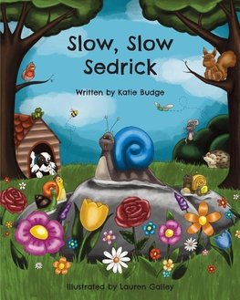 Slow, Slow Sedrick