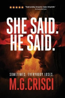 She Said. He Said.