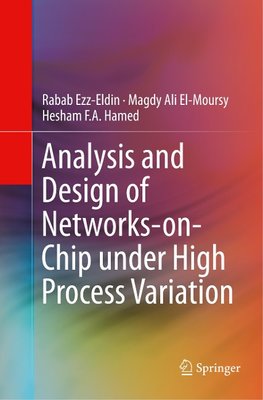 Analysis and Design of Networks-on-Chip Under High Process Variation