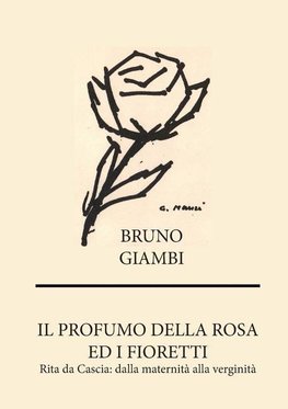 Il profumo della rosa