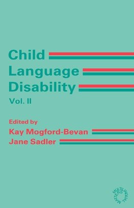Child Language Disability Vol.2