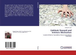 Extrinsic Reward and Intrinsic Motivation