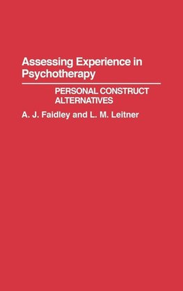 Assessing Experience in Psychotherapy