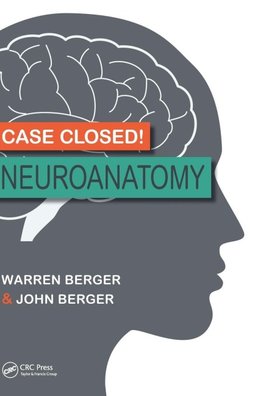 Case Closed! Neuroanatomy