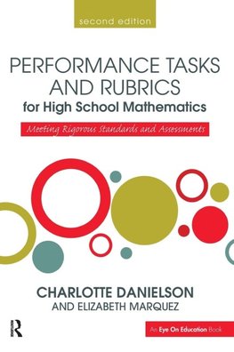 Performance Tasks and Rubrics for High School Mathematics
