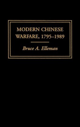 Modern Chinese Warfare, 1795-1989