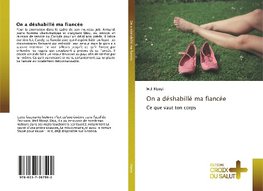 On a déshabillé ma fiancée