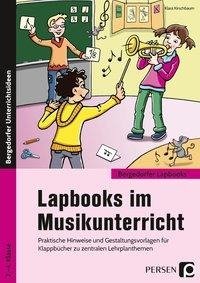 Lapbooks im Musikunterricht - 1.-4. Klasse