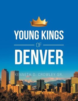 Young Kings of Denver