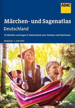 ADAC Märchen- und Sagenatlas Deutschland