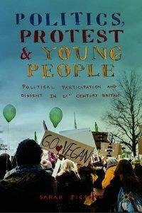 Politics, Protest and Young People