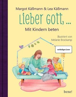 Du gibst immer auf mich acht - Gebete für Kinder ab 4 Jahren