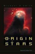 ORIGIN OF STARS, THE