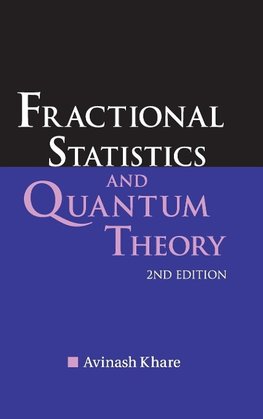 FRACTIONAL STATISTICS & QUANTUM....(2ED)