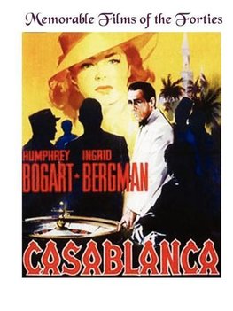 MEMORABLE FILMS OF THE FORTIES