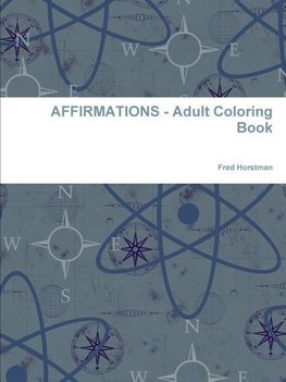 AFFIRMATIONS - Adult Coloring Book