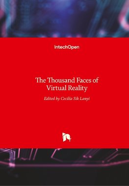 The Thousand Faces of Virtual Reality